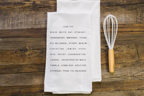 Love Thy Neighbor Flour Sack Towel - Aspen Lane 