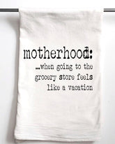 Motherhood Vacation Flour Sack Towel - Aspen Lane 