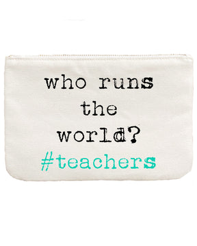 Canvas Gift Pouch Bag | Who Runs the World #teachers