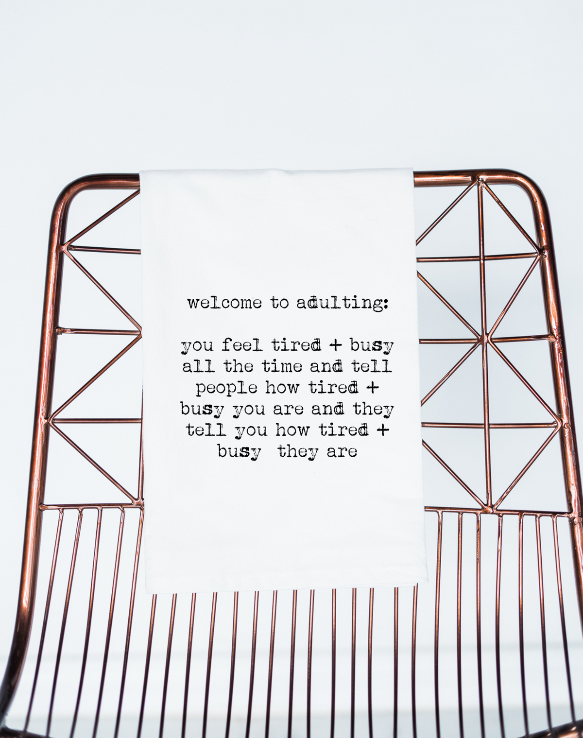 Welcome to Adulting Tired Gift Towel